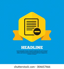 Text file sign icon. Delete File document symbol. Yellow label tag. Circles seamless pattern on back. Vector