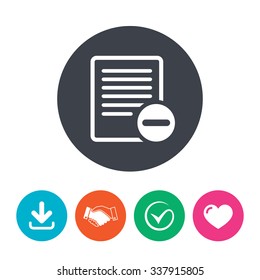 Text file sign icon. Delete File document symbol. Download arrow, handshake, tick and heart. Flat circle buttons.