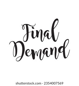 text Final Demand, vector illustration