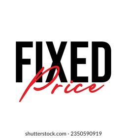 text Fixed Price, vector illustration