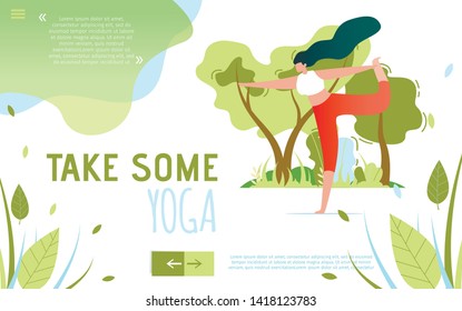 Text Flat Banner Motivating to Take Some Yoga. Cartoon Woman Character Doing Stretching Exercise. Park or Forest with Trees on Backdrop. Outdoors Training. Healthy Lifestyle. Vector Illustration
