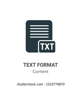 Text format vector icon on white background. Flat vector text format icon symbol sign from modern content collection for mobile concept and web apps design.