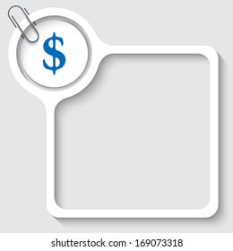 text frame for any text with dollar sign and paper clip