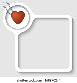 text frame for any text with heart and paper clip