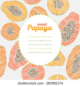 Text frame. Autumn harvest background. Repeating backdrop with scratched papaya. Endless fruit texture. Dessert texture. Colorful pawpaw template. Can be used as seamless pattern.