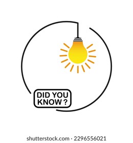 Text frame did you know. Did you know with hanging bulb. Vector illustration.