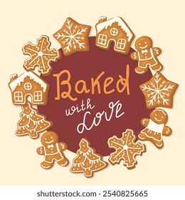 Text frame made of gingerbread cookies. Lettering inscription Baked with love. Vector illustration