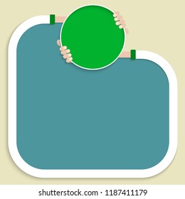A text frame for your text and hands holding green circle for your mark.