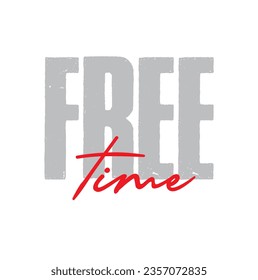 text Free Time, vector illustration