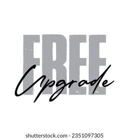 text Free Upgrade, vector illustration