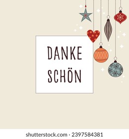 Dankeschön - text in German language - Thank you. Square coupon card with colorful Christmas baubles.