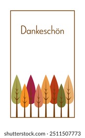 Dankeschön - Text in deutscher Sprache - Vielen Dank. Danke Karte mit bunten Bäumen.