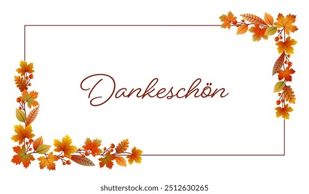 Dankeschön - text in German language - Thank you very much. Card with a frame of colorful leaves and berries.