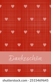 Dankeschön - text in German language - Thank you very much. Card with checkered background and hearts in red tones.