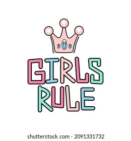 text: girls rule hand drawing with crown