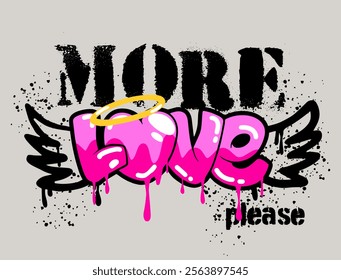 TEXT WITH GRAFITTI STYLE “MORE LOVE PLEASE “ AND ANGEL WINGS ,COLORFUL VECTOR DESIGN 