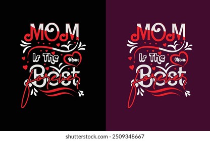 Text, hand lettering Best Mom . Vector isolated on a black background. Painted crown, hearts, calligraphy. Illustration for print, t-shirt, cup, poster, postcard, typography, tattoo for mother's day.