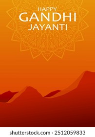 Text Happy Gandhi Jayanti on the background of mandala as abstract sun over mountains. Festive design for greeting card or poster for celebration of Mahatma Gandhi birthday.