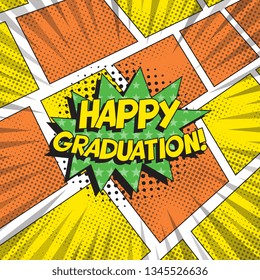 text 'happy graduation' in retro pop art speech balloon. graduation vector template design illustration. vintage background for banners, posters, greeting cards, invitations. eps 10