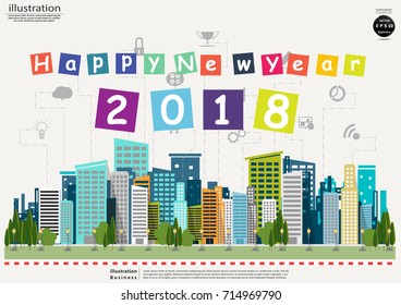 Text Happy New Year 2018 - Building in the city  -  modern design Idea and Concept  Vector illustration Business  Infographic template with icon,tree, lamp.