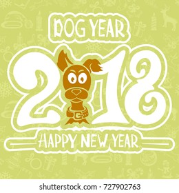 Text Happy New Year 2018 and funny dog on green background, illustration.