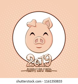 Text Happy New Year 2019 and cute little pig on pink background with, illustration.