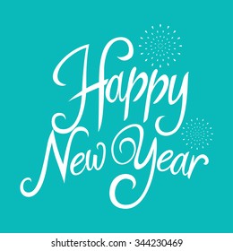 Text of Happy New Year with decorative fireworks.