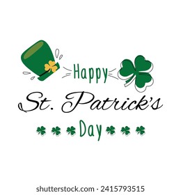 Text HAPPY ST. PATRICK'S DAY, leprechaun's hat and shamrock on w