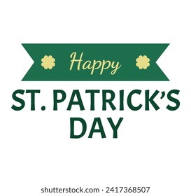 Text HAPPY ST. PATRICK'S DAY on white background 