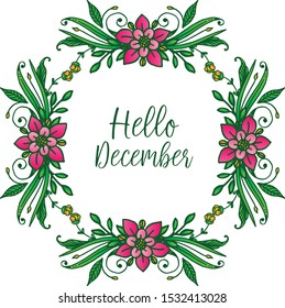 Text hello december, with seamless pink flower frame. Vector