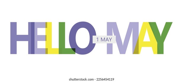 Text HELLO, MAY on white background