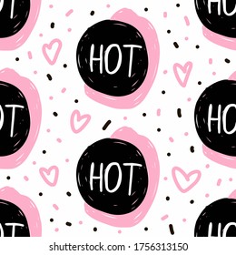 Text Hot, Black And Pink Circles, Hearts, Dots On White Background. Vector Seamless Pattern. Fashion Girly Illustration. Hand Drawn, Doodle Style.