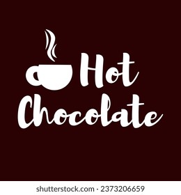Text HOT CHOCOLATE on dark background