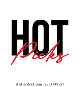 text Hot Picks, vector illustration