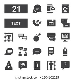 text icon set. Collection of 21 filled text icons included Chat, Text editor, Book, Quote, Font, Price tag, Newspaper, Ebook, Conversation, Bomb, Wanted, Message
