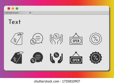 text icon set. included chat, price tag, discount, open icons on white background. linear, filled styles.