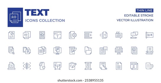 Text icons collection. Thin Line icons, editable stroke. announcement, click, clipboard, document, orientation, scan, scroll, text, text editor, text file, chat, copy, copywriting.