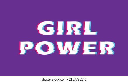 Text illustration for t-shirt or sticker. girl power