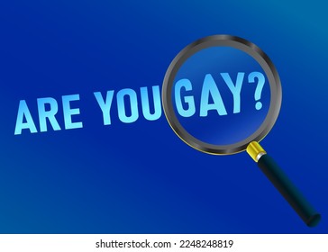 Text illustration ARE YOU GAY?, concept illustration