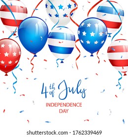 Text Independence day 4th of July with balloons, streamers and confetti on white background. Independence day Theme. Illustration can be used for holiday design, cards, posters, banners.