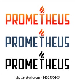 Text inscription Prometheus with a torch and fire in the form of the letter T. Vector illustration