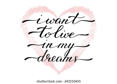 Text inspirational phrase handwriting text 