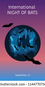 Text of the international Day of bats. Poster, postcard. Bats flying out of a dark cave. Image on a color background. Vector