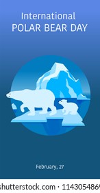 Text international polar bear day. Poster, postcard. Bear with a bear on an ice floe in the sea on the background of the iceberg. Image on a blue-green background. Vector