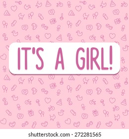 Text "It's a girl!" on a baby themed background (hand drawn gifts, toys and other related objects) in pink color. The pattern is on a separate layer and can be tiled seamlessly in any direction.