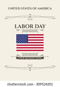 Text Labor Day & flag US. Vintage ornament greeting card vector template. Retro invitations, banner, advertising or other design and place for text 