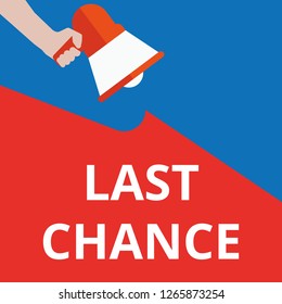 text Last Chance. Vector illustration