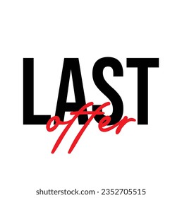 Letztes Angebot im Text, Vektorgrafik