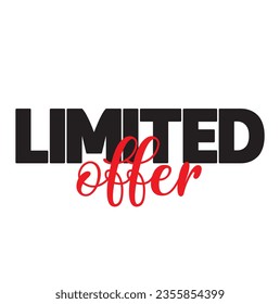 text Limited Offer, vector illustration