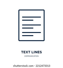 text lines icon from communication collection. Thin linear text lines, text, internet outline icon isolated on white background. Line vector text lines sign, symbol for web and mobile